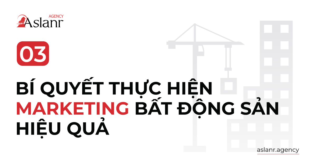 bi-quyet-thuc-hien-marketing-bat-dong-san-hieu-qua