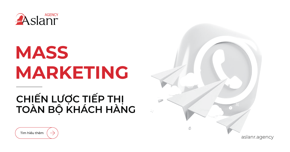 mass-marketing-chien-luoc-tiep-thi-toan-bo-khach-hang