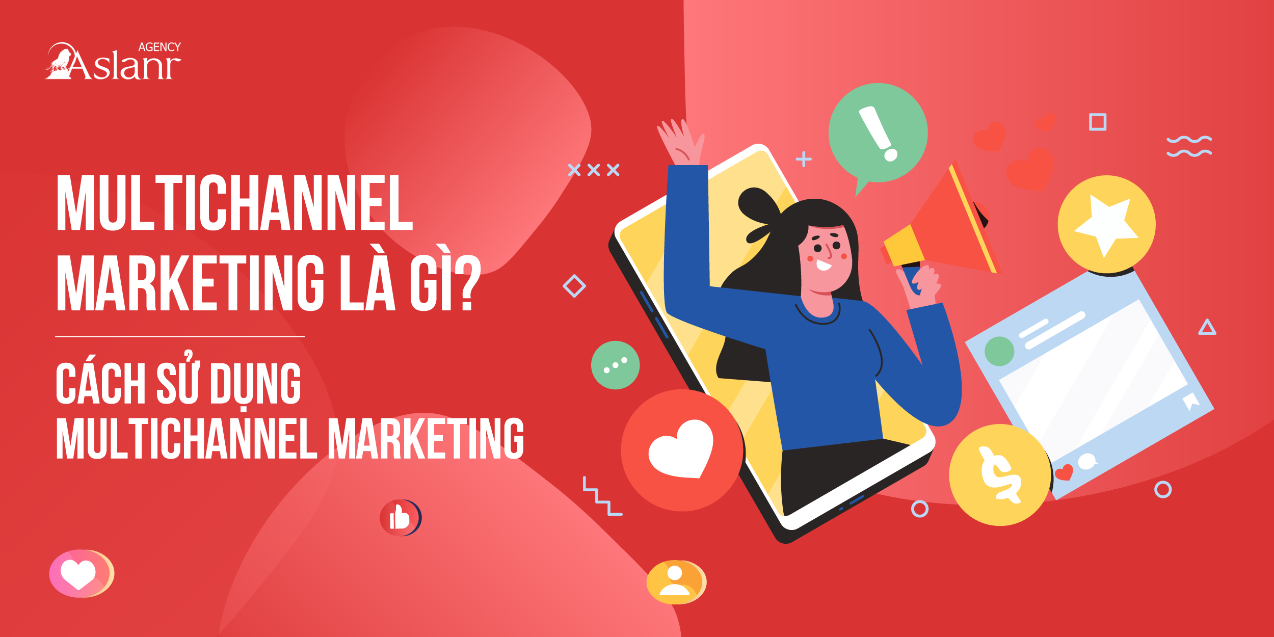 multichannel-marketing-la-gi-cach-su-dung-multichannel-marketing