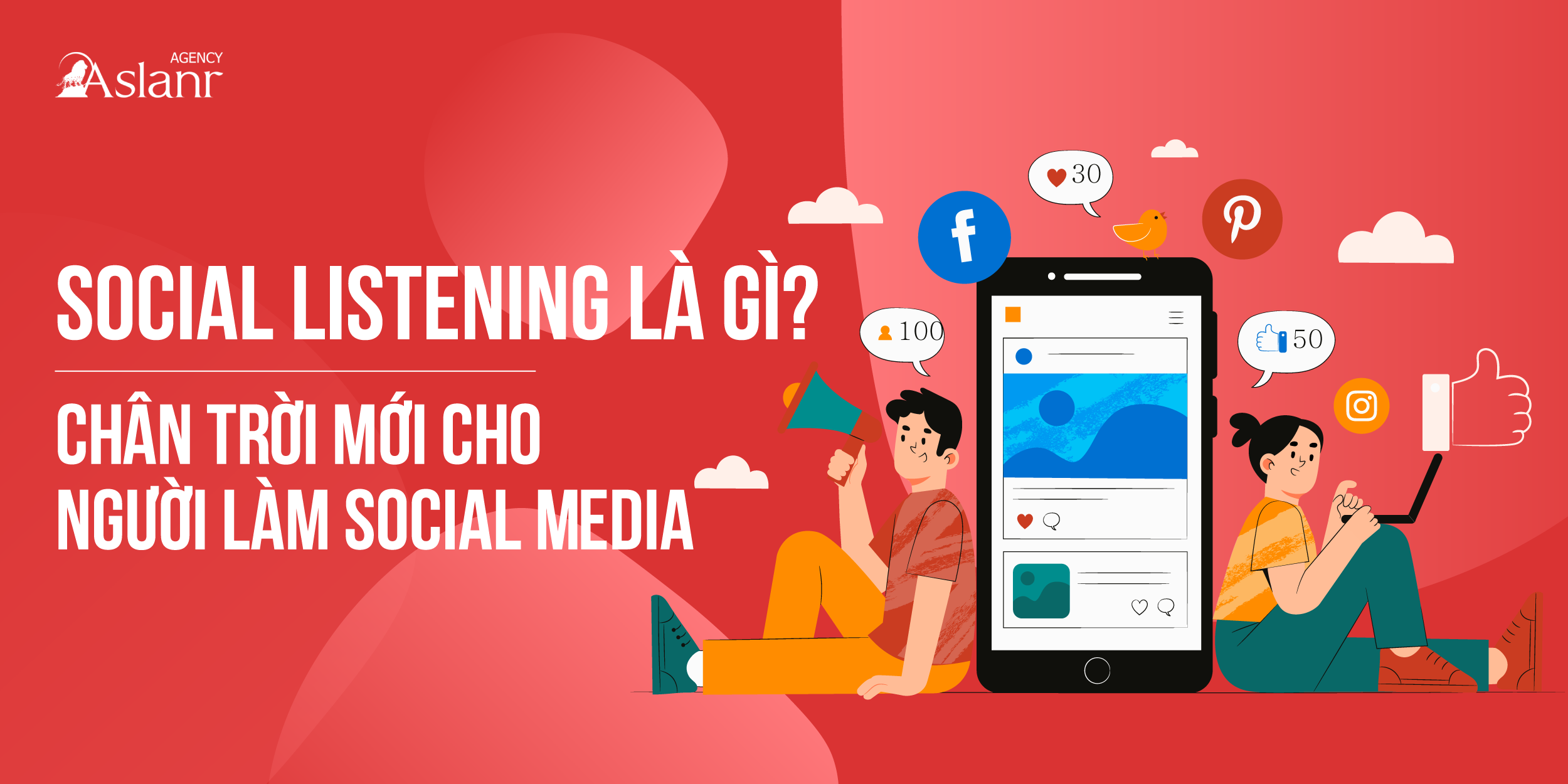 social-listening-la-gi-chan-troi-moi-cho-nguoi-lam-social-media